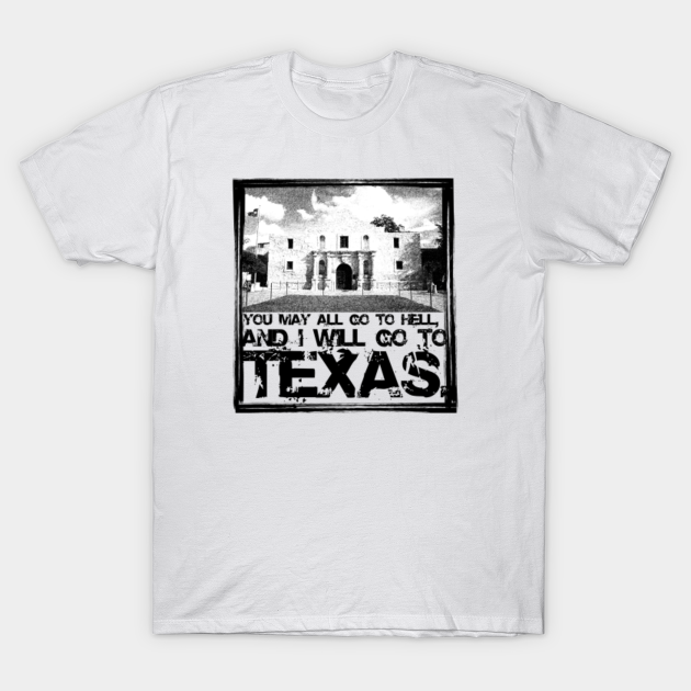 you may all go to hell t shirt